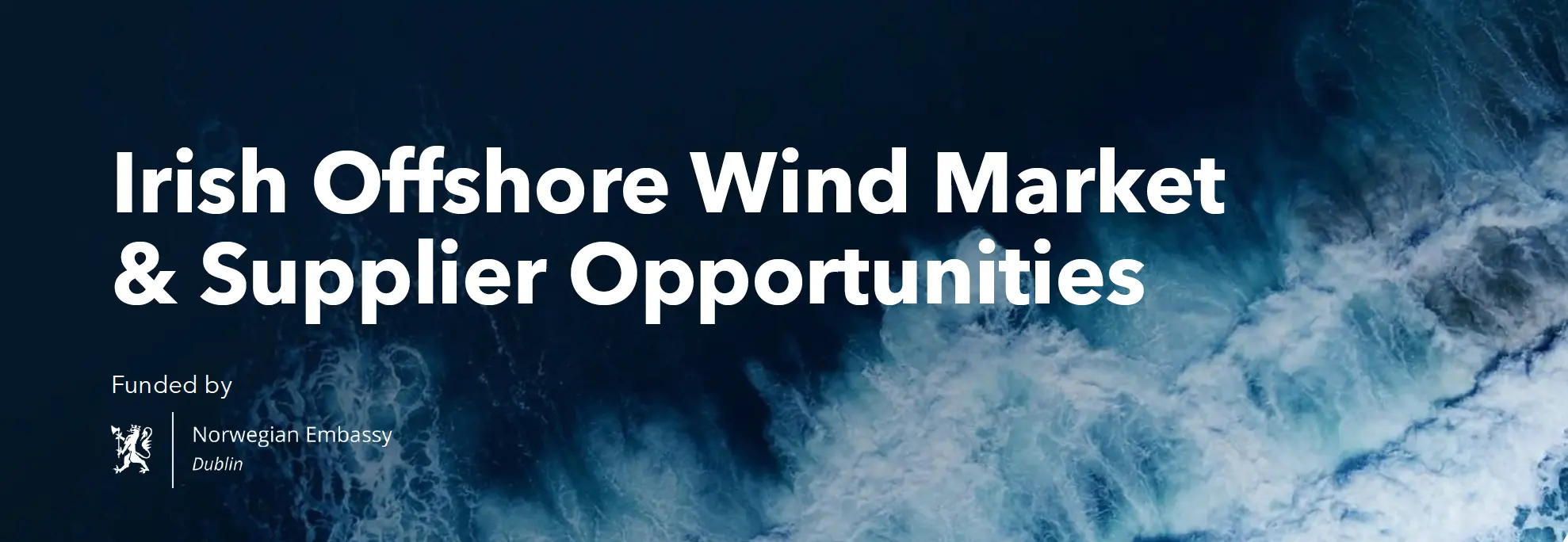 Irish Offshore Wind Market and Supplier Opportunities