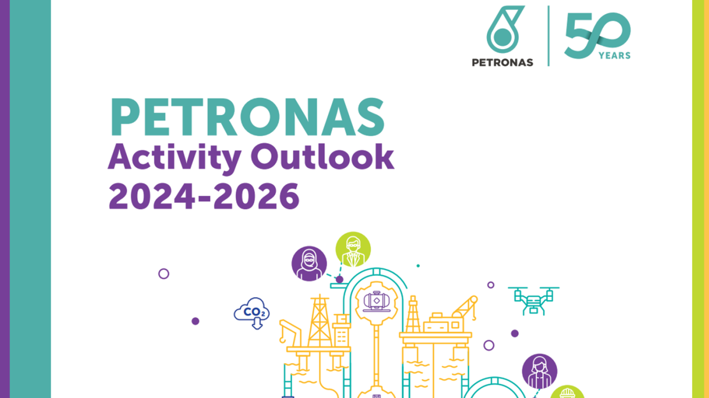 PETRONAS Activity Outlook 2024-2026
